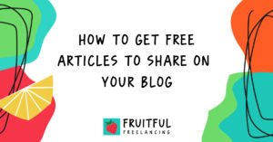 How to Get Free Articles to Share on Your Blog